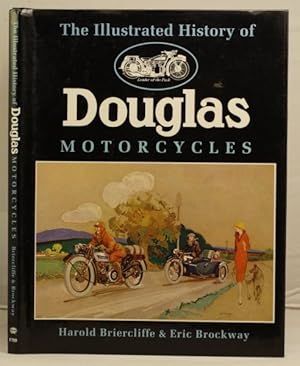 Immagine del venditore per The Illustrated History of Douglas Motorcycles venduto da Leakey's Bookshop Ltd.