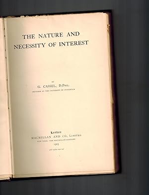 The Nature and Necessity of Interest