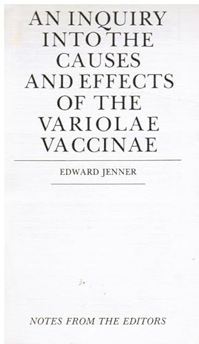 Image du vendeur pour An Inquiry Into the Causes and Effects of the Variolae Vaccinae mis en vente par Bookshop Baltimore