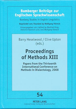 Imagen del vendedor de Proceedings of Methods XIII. Papers from the Thirteenth International Conference on Methods in Dialectology, 2008 Bamberger Beitrge zur Englischen Sprachwissenschaft / Bamberg Studies in English Linguistics 54. a la venta por Fundus-Online GbR Borkert Schwarz Zerfa