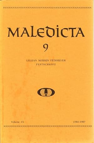 Maledicta 9: Lillian Mermin Feinsilver Festschrift 1986-1987: The International Journal of Verbal...