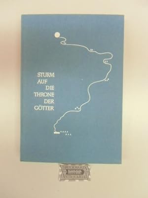 Bild des Verkufers fr Sturm auf die Throne der Gtter. Himalaja Expeditionen 1921-1953. zum Verkauf von Druckwaren Antiquariat