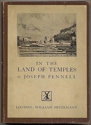 Seller image for Joseph Pennell's Pictures in the Land of Temples. Reproductions of a Series of Lithographs Made by Him in the Land of Temples, March - June 1913, Together with Impressions and Notes by the Artist for sale by Between the Covers-Rare Books, Inc. ABAA