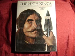 Seller image for The High Kings. Arthur's Celtic Ancestors. for sale by BookMine