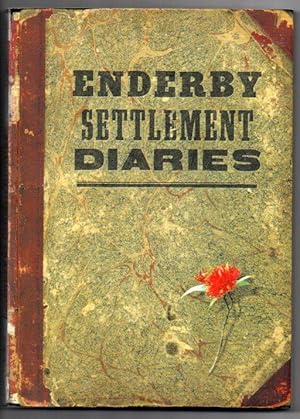 Seller image for Enderby Settlement Diaries: Records of a British Colony at the Auckland Islands 1849-1852 for sale by Renaissance Books, ANZAAB / ILAB