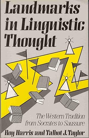 Bild des Verkufers fr Landmarks in Linguistic Thought The Western Tradition from Socrates to Saussure zum Verkauf von Riverwash Books (IOBA)