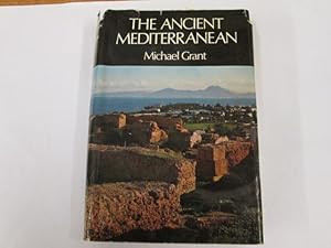 Bild des Verkufers fr The Ancient Mediterranean zum Verkauf von Goldstone Rare Books