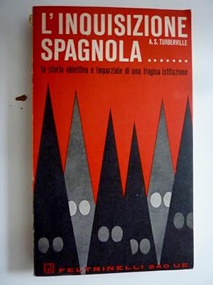 Seller image for Feltrinelli UE 240 - L'INQUISIZIONE SPAGNOLA" for sale by Historia, Regnum et Nobilia