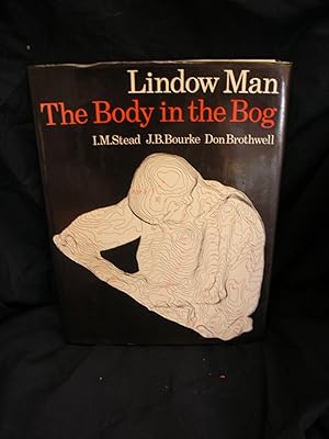 Seller image for Lindow Man- The Body in the Bog. for sale by powellbooks Somerset UK.