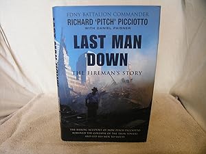 Bild des Verkufers fr Last Man Down the Fireman's Story zum Verkauf von powellbooks Somerset UK.
