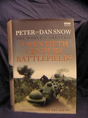 Bild des Verkufers fr The World's Greatest Twentieth Century Battlefields zum Verkauf von powellbooks Somerset UK.