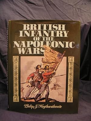 Seller image for British Infantry of the Napoleonic Wars for sale by powellbooks Somerset UK.