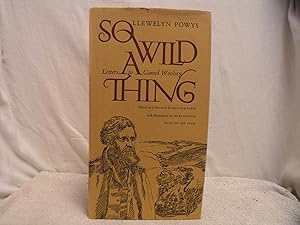 Seller image for So Wild a Thing for sale by powellbooks Somerset UK.