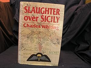 Seller image for Slaughter over Sicily for sale by powellbooks Somerset UK.