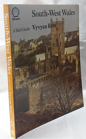 Imagen del vendedor de South-West Wales. A Shell Guide. Part of Dyfed. The Old Counties of Carmarthenshire and Pembrokeshire. a la venta por Addyman Books