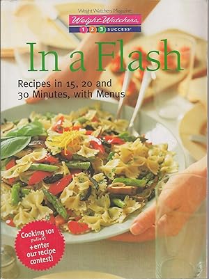 In A Flash, Recipes In 15, 20, And 30 Minutes, With Menus