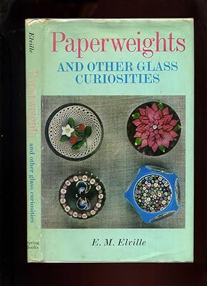 Paperweights and Other Glass Curiosities