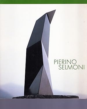 Seller image for PIERINO SELMONI - Museo d'Arte Mendrisio 18 novembre 1990 - 13 gennaio 1991 for sale by ART...on paper - 20th Century Art Books