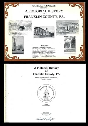 A Pictorial History of Franklin County, PA.