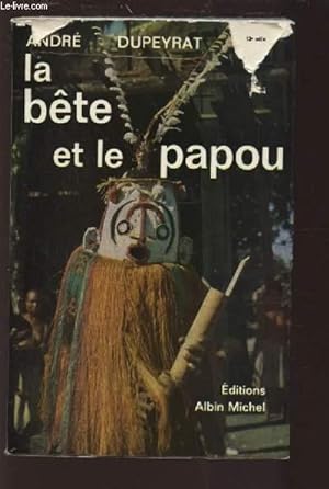Bild des Verkufers fr LA BETE ET LE PAPOU. zum Verkauf von Le-Livre