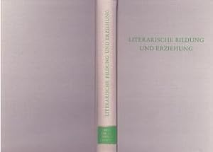 Literarische Bildung und Erziehung. Wege der Forschung, Band CCCXXXIII = 333.