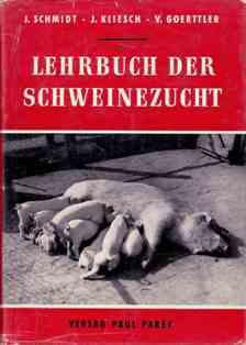 Lehrbuch der Schweinzucht. Züchtung, Ernährung, Haltung und Krankheiten des Schweines.