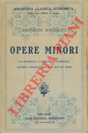 Bild des Verkufers fr Opere minori. La Fiammetta, l'Ameto, il Corbaccio, Lettera consolatoria a M. Pino de' Rossi. zum Verkauf von Libreria Piani