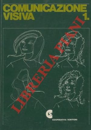 Comunicazione visiva. 1. Rivista internazionale semestrale. Dir. Furio Colombo.