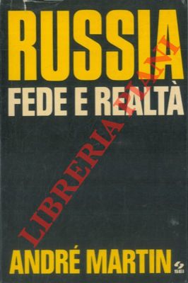 Russia. Fede e realtà.