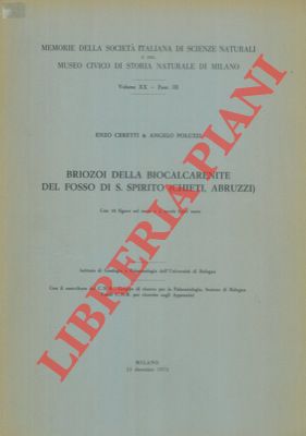 Briozoi della biocalcarenite del Fosso di S. Spirito (Chieti, Abruzzi) .