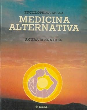 Enciclopedia della medicina alternativa.