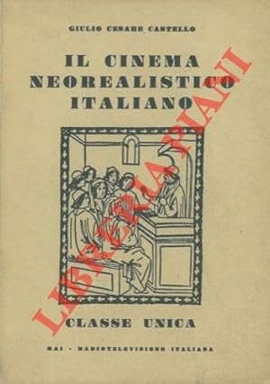 Il cinema neorealistico italiano.