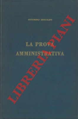 Image du vendeur pour La prova amministrativa (parte speciale) . mis en vente par Libreria Piani