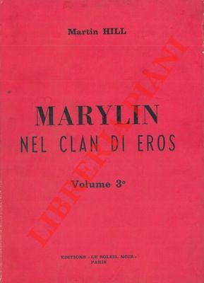 Bild des Verkufers fr Marylin nel clan di Eros. zum Verkauf von Libreria Piani