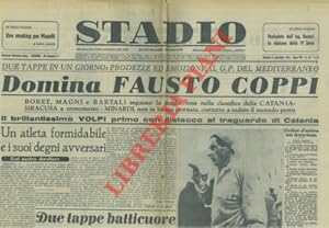 Domina Fausto Coppi. Un atleta formidabile e i suoi degni avversari.