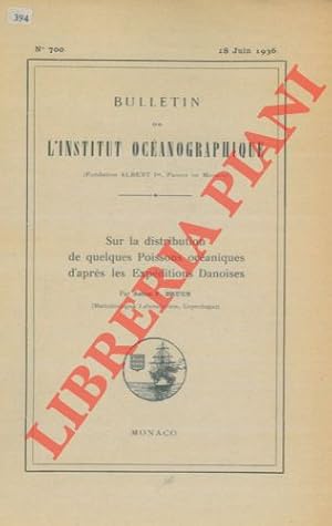 Sur la distribution de quelques Poissons océaniques d'après les Expéditions Danoises.