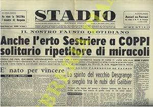 Il nostro Fausto quotidiano. Anche l'erto Sestriere a Coppi solitario ripetitore di miracoli.