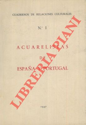 Acuarelistas de Espana y Portugal.