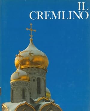 Bild des Verkufers fr Il Cremlino. zum Verkauf von Libreria Piani