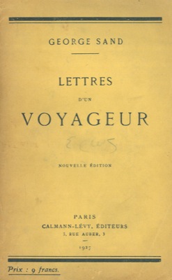 Seller image for Lettres d'un voyageur. for sale by Libreria Piani