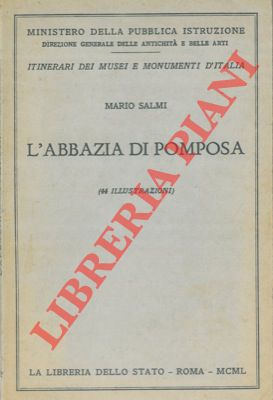 Bild des Verkufers fr L'Abbazia di Pomposa. zum Verkauf von Libreria Piani