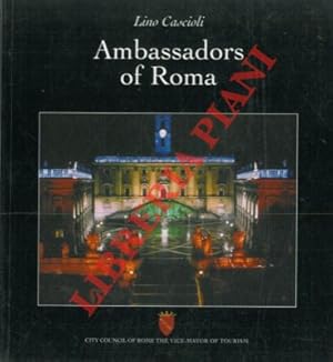 Ambassadors of Roma. Words and images of the Sublime.