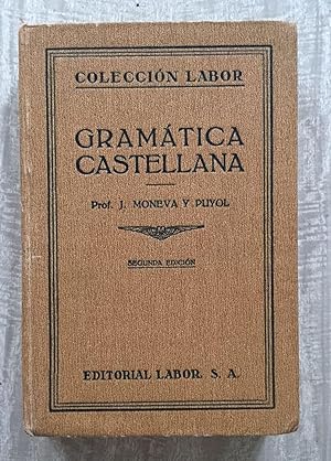 Imagen del vendedor de GRAMATICA CASTELLANA. Col. Labor n 16-17 a la venta por Librera Sagasta