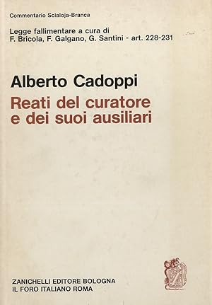 Reati del curatore e dei suoi ausiliari.