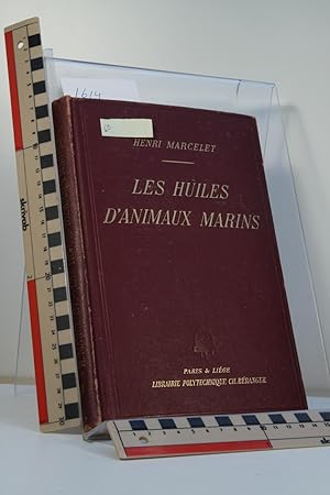 Imagen del vendedor de Les huiles d'animaux marins. Procds dextraction - Analyse - Documents analytiques a la venta por Thulin&Ohlson AntiqBookseller Since 1918