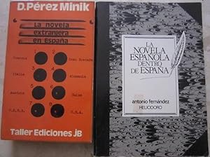 Imagen del vendedor de La novela espaola dentro de Espaa + La novela extranjera en Espaa [2 libros] a la venta por Libros Dickens