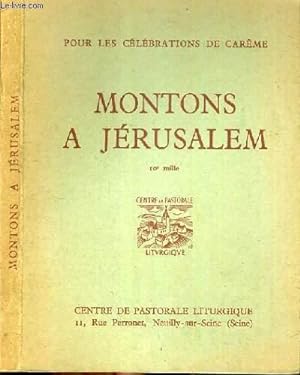 Bild des Verkufers fr POUR LES CELEBRATIONS DE CAREME MONTONS A JERUSALEM. zum Verkauf von Le-Livre