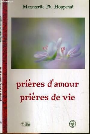 Imagen del vendedor de PRIERES D'AMOUR PRIERES DE VIE a la venta por Le-Livre