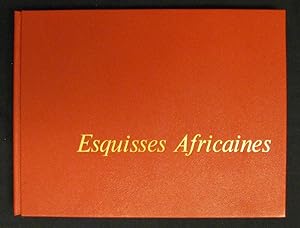 Seller image for ESQUISSES AFRICAINES. for sale by Librairie de l'Univers