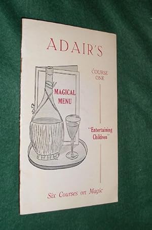 Image du vendeur pour ADIAR'S MAGICAL MENU - Course One - "Entertaining Children". mis en vente par Portman Rare Books